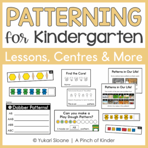 Kindergarten Patterning Lessons & Centres | Ontario 2026 Aligned Cover
